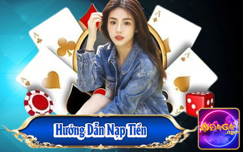 Hướng Dẫn Nạp Tiền Daga